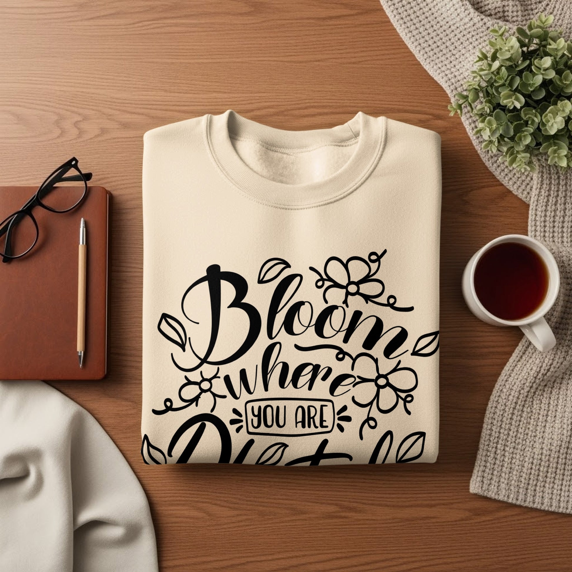 Bloom Where You Are Planted Sweatshirt Product