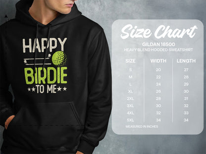 Hooded sweatshirt with "Happy Birdie to Me" graphic and size chart.