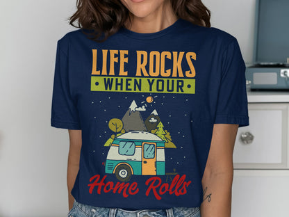 Dark blue t-shirt with "Life Rocks When Your Home Rolls" text and camper van illustration.