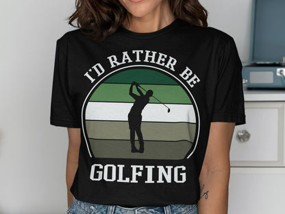 I'd Rather Be Golfing text with silhouette of a golfer swinging.