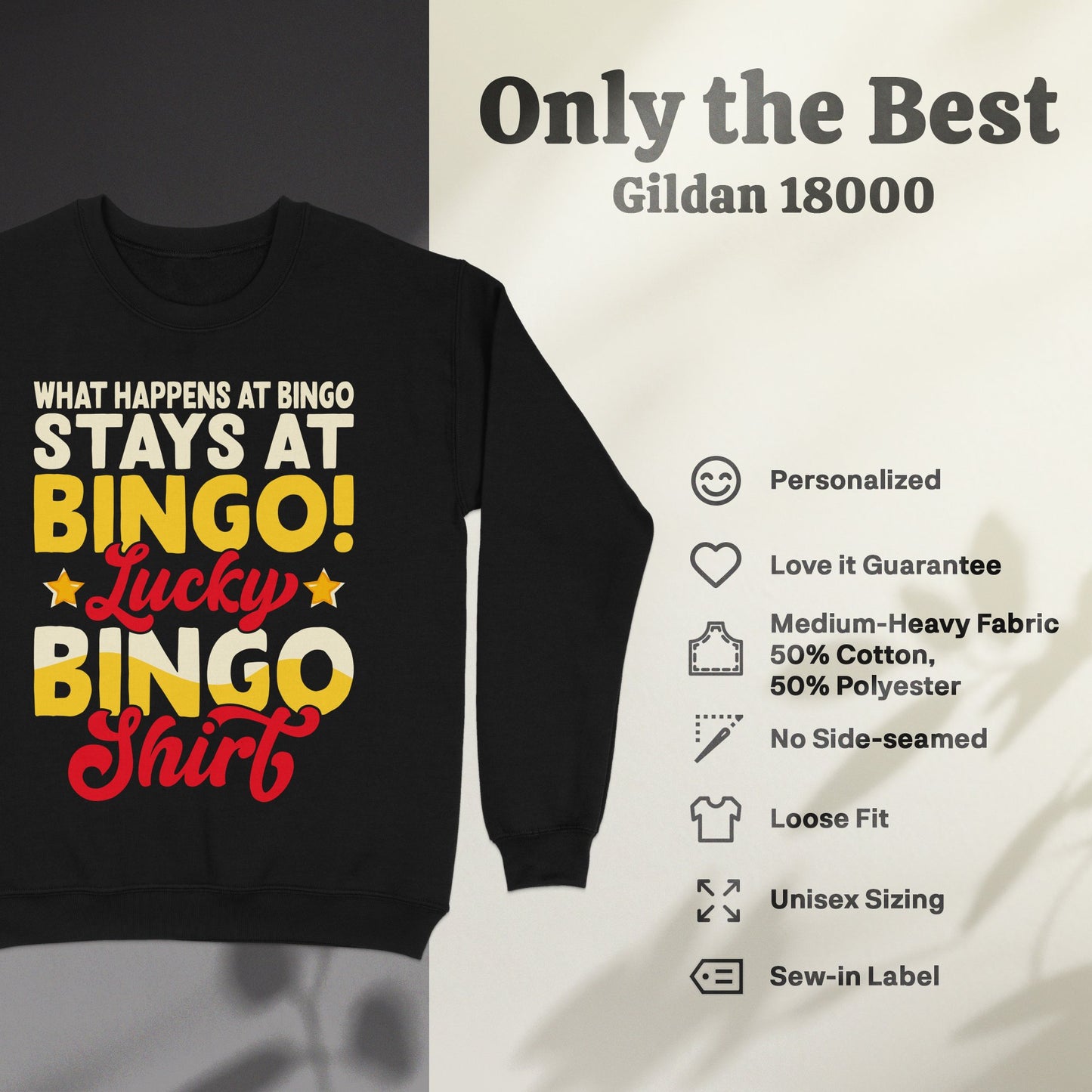 Black sweatshirt with "What Happens at Bingo Stays at Bingo! Lucky Bingo Shirt" text.