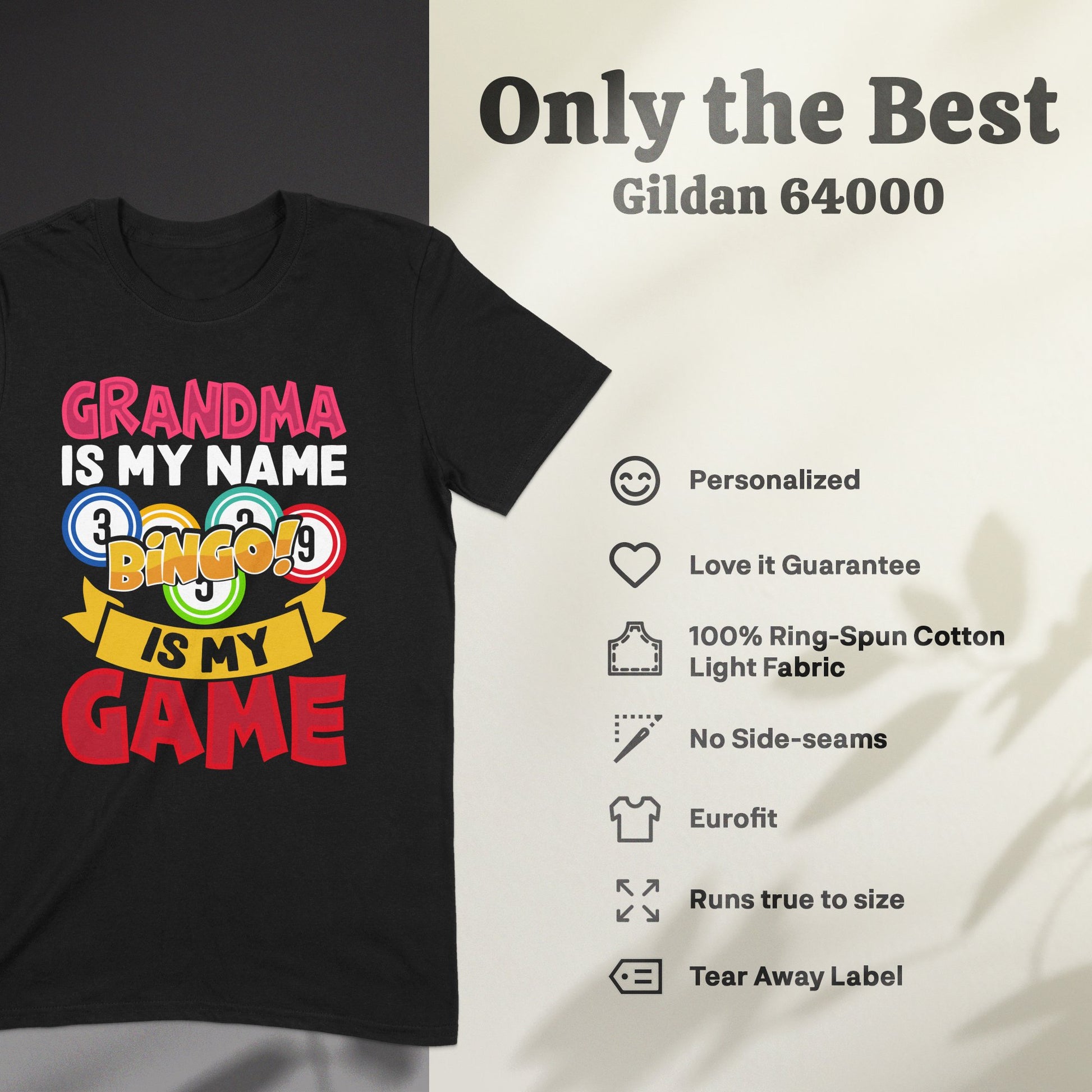 T-shirt with "Grandma is my name, Bingo is my game" in colorful text.