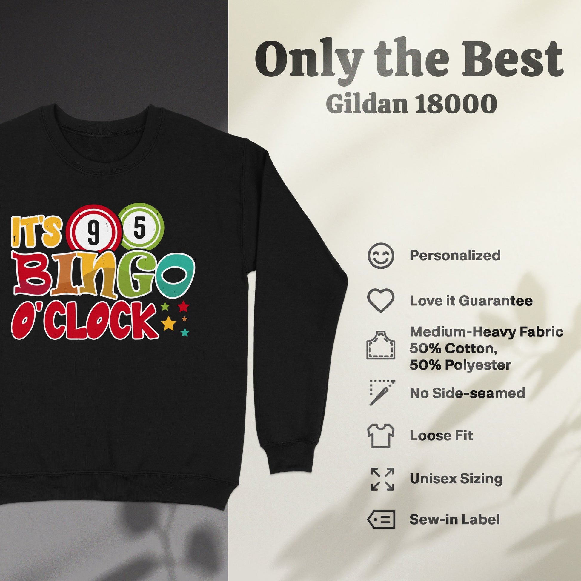Black Gildan 18000 sweatshirt with "It's Bingo O'Clock" graphic.