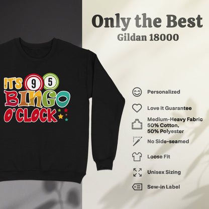 Black Gildan 18000 sweatshirt with "It's Bingo O'Clock" graphic.