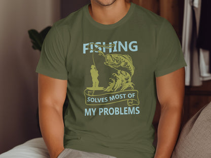 Green t-shirt with "FISHING SOLVES MOST OF MY PROBLEMS" and fishing graphic.