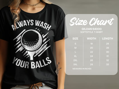 Black t-shirt with "ALWAYS WASH YOUR BALLS" and golf ball graphic.