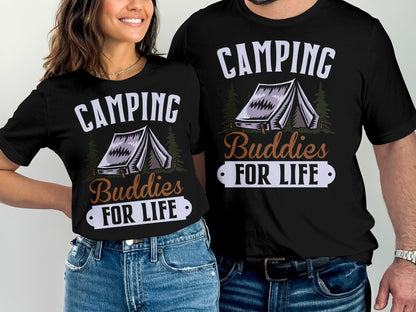 Black t-shirts with "Camping Buddies For Life" text and tent graphic.