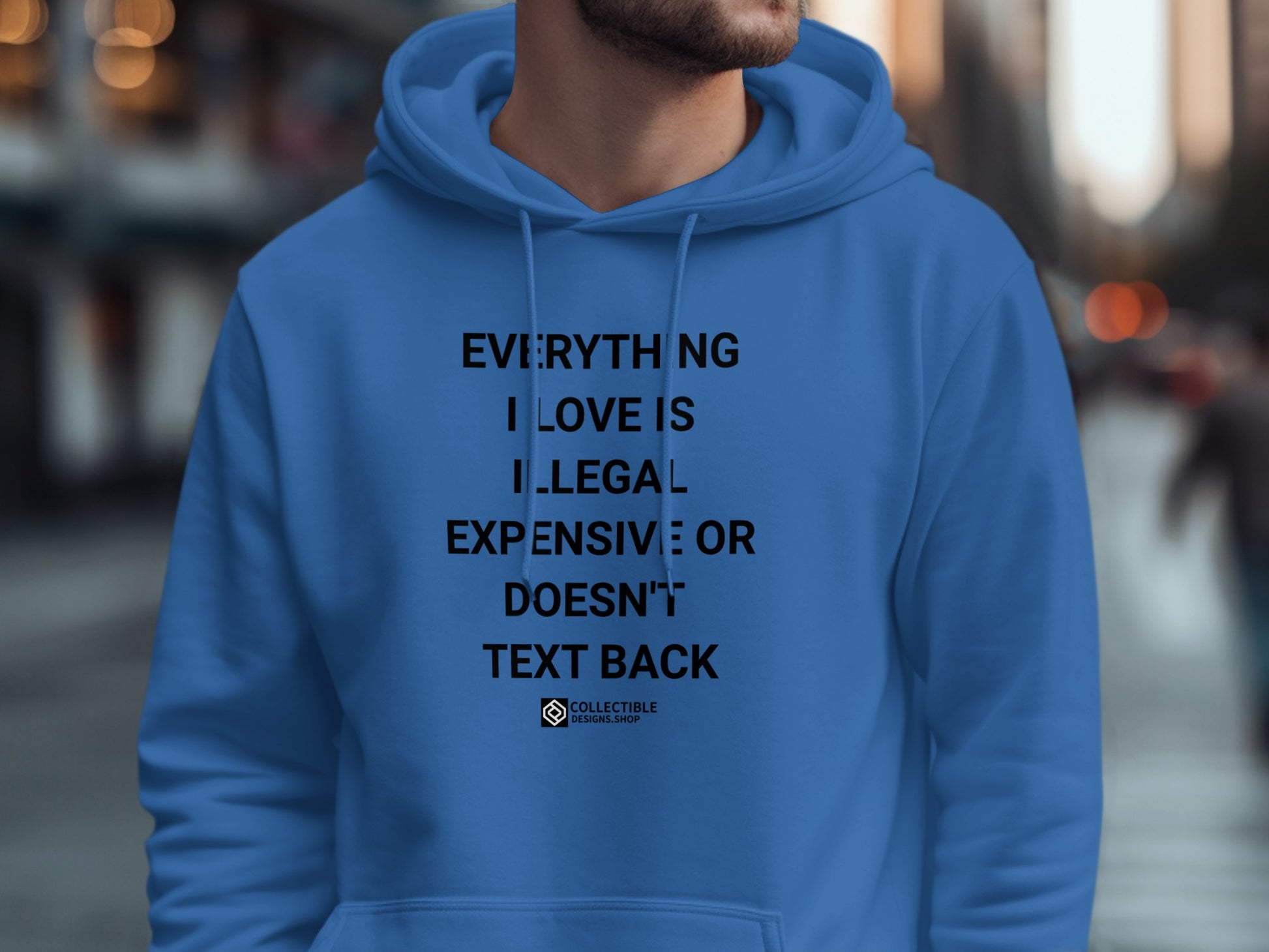 Everything I Love Is Expensive Doesn't Text Back Hoodie