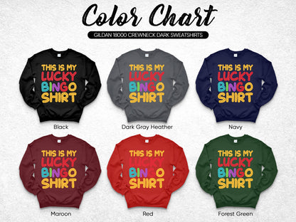 Color chart of Gildan dark sweatshirts with "This is My Lucky Bingo Shirt" graphic.