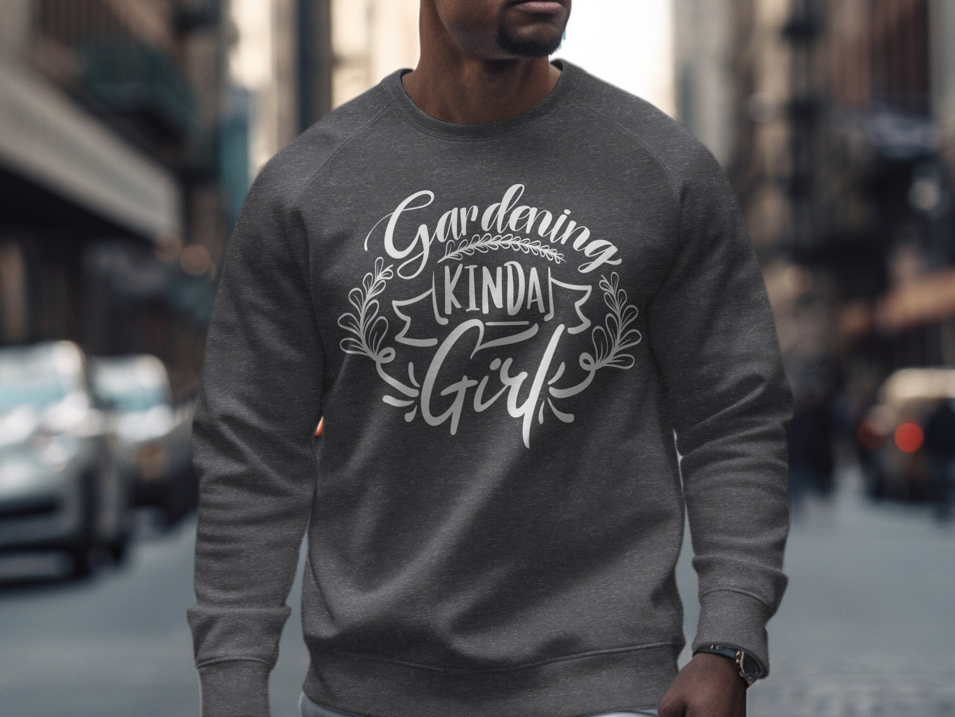 Gardening Kinda Girl Sweatshirt Ideal for Green Thumb