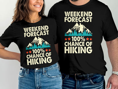 Black t-shirts with "Weekend Forecast 100% Chance of Hiking" and mountain graphic.