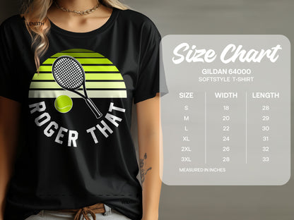 Black t-shirt with "ROGER THAT" text, tennis racket, and ball. Size chart displayed.