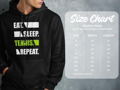 Gildan 18500 hoodie size chart with "Eat. Sleep. Tennis. Repeat." graphic.
