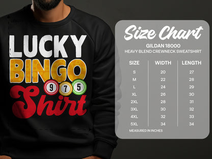 Lucky Bingo Shirt with size chart for Gildan 18000 sweatshirt.