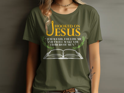 Olive green t-shirt with "Hooked on Jesus" and Bible verse.