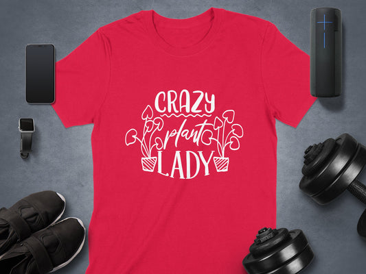 Crazy Plant Lady Graphic Tee Shirt for Garden Lovers