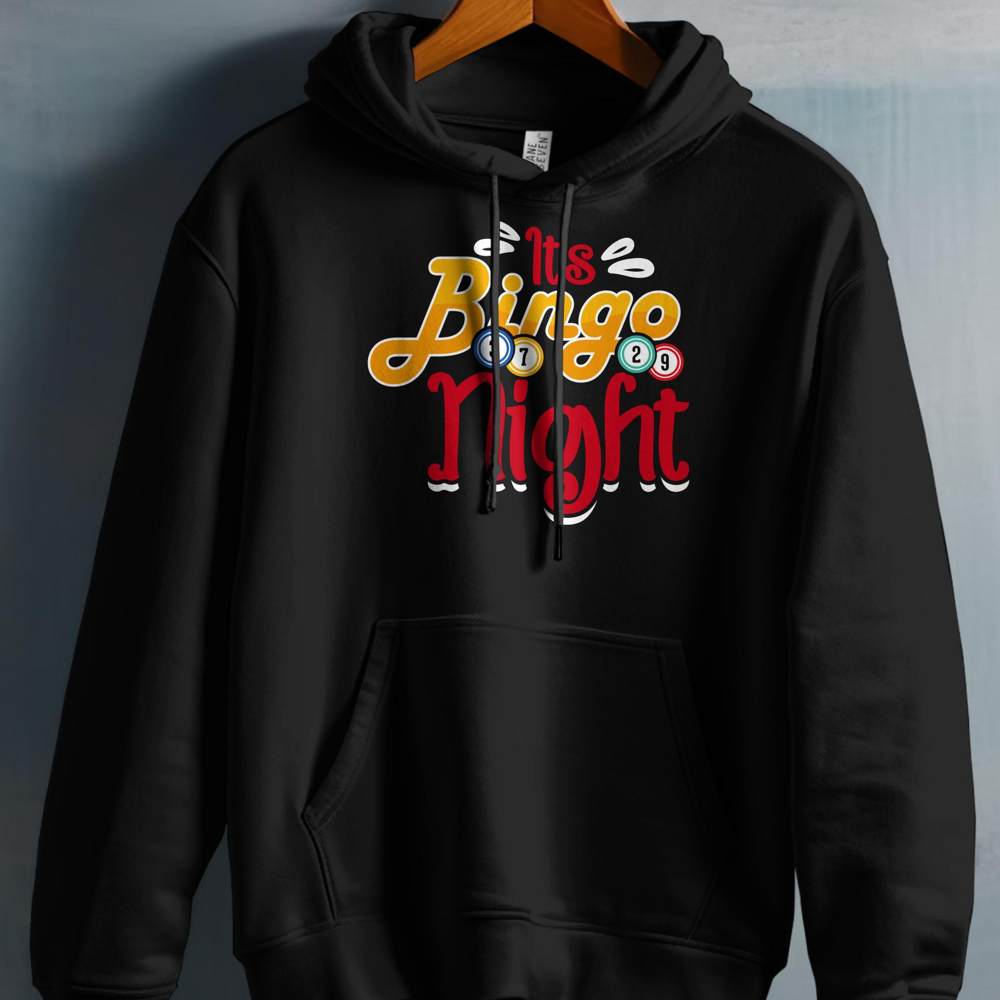 Black hoodie with "It's Bingo Night" text and bingo balls.