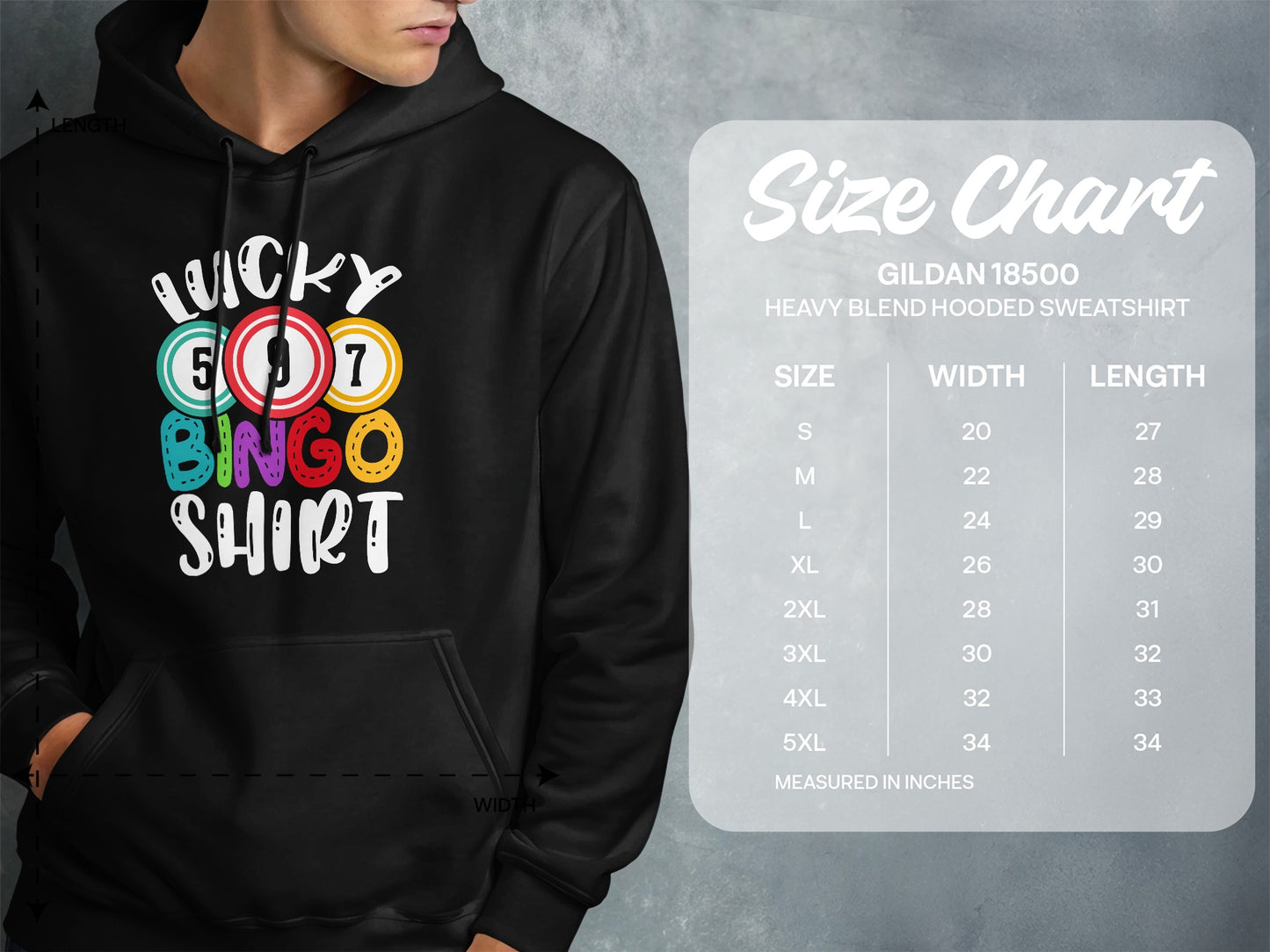 Size chart for Gildan 18500 hooded sweatshirt with "Lucky Bingo Shirt" graphic.