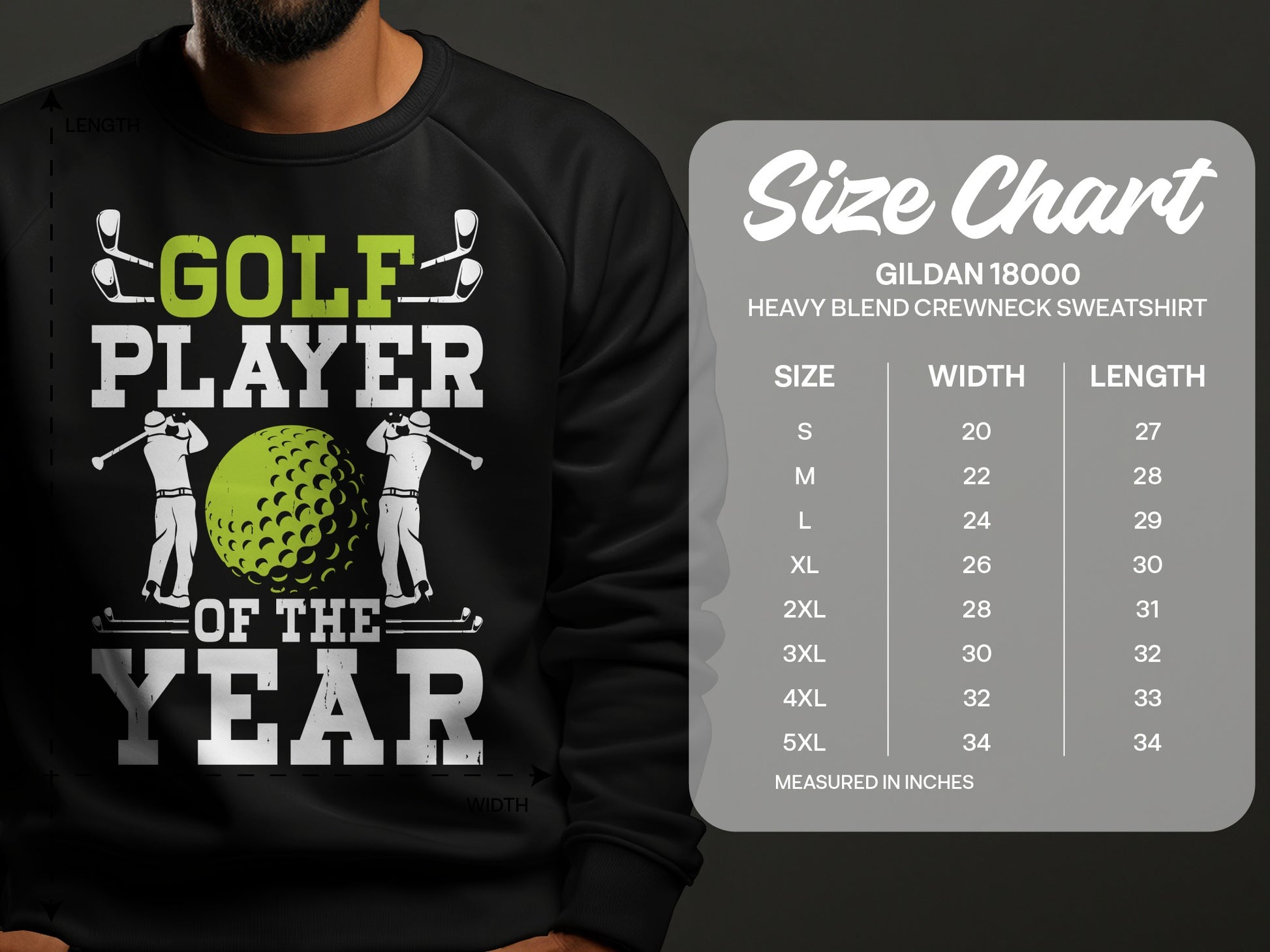 Gildan 18000 sweatshirt size chart with "Golf Player of the Year" graphic.