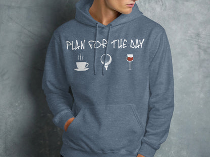 Blue hoodie with coffee, golf, and wine icons and text "PLAN FOR THE DAY".