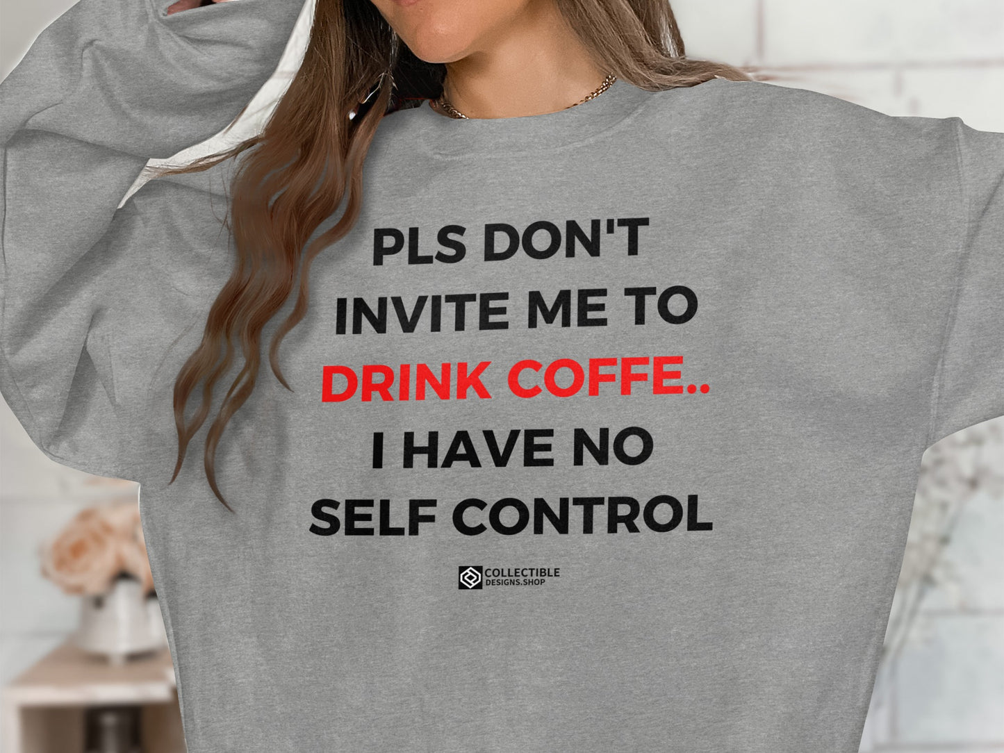 Funny Oversized Sweatshirt with Coffee Quote Print