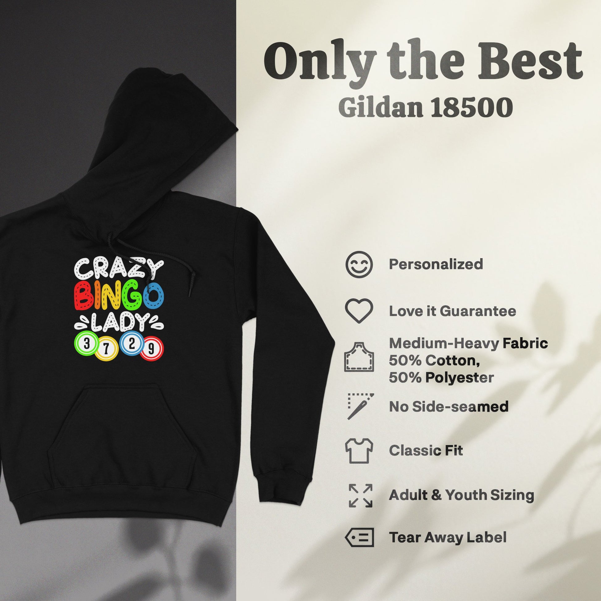 Black Gildan 18500 hoodie with "Crazy Bingo Lady" graphic.