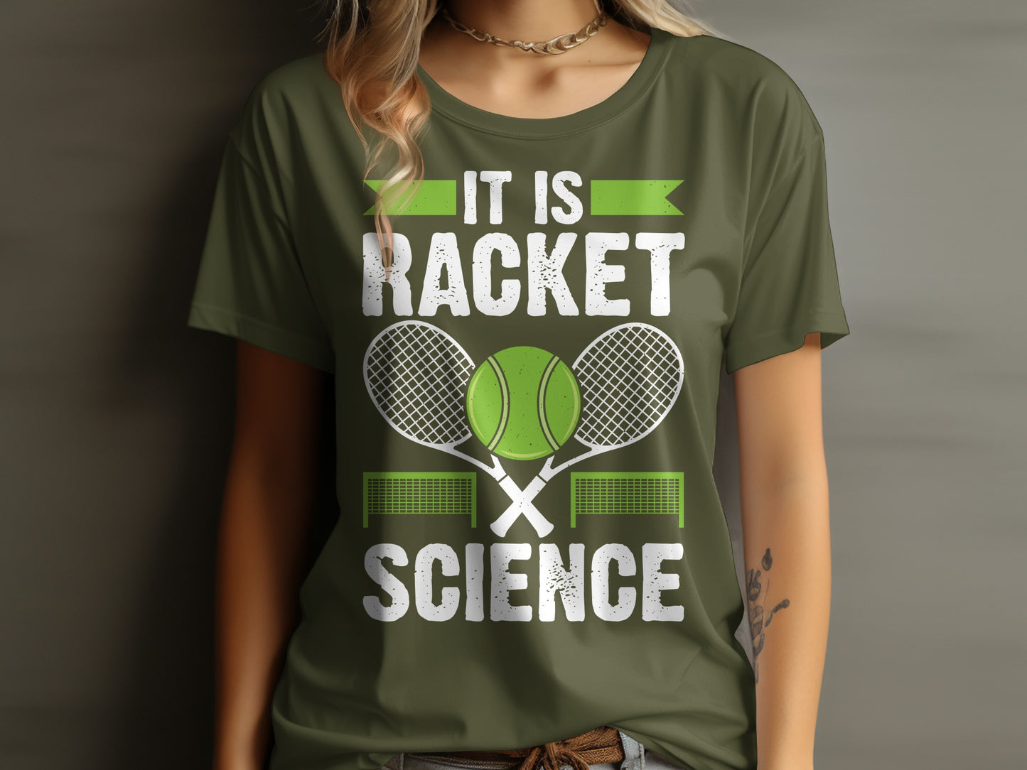 Green t-shirt with "IT IS RACKET SCIENCE" and tennis rackets.