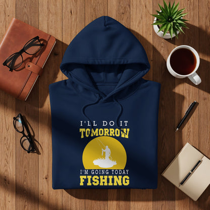 Navy blue hoodie with yellow fishing graphic and text "I'LL DO IT TOMORROW I'M GOING TODAY FISHING".