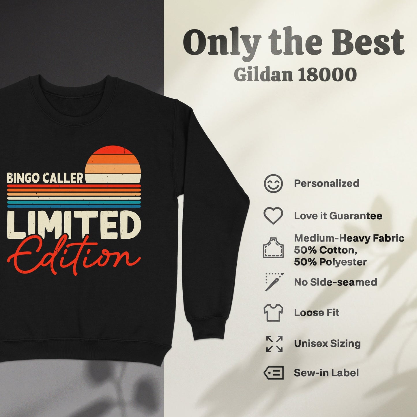 Black Gildan 18000 sweatshirt with "Bingo Caller Limited Edition" graphic.