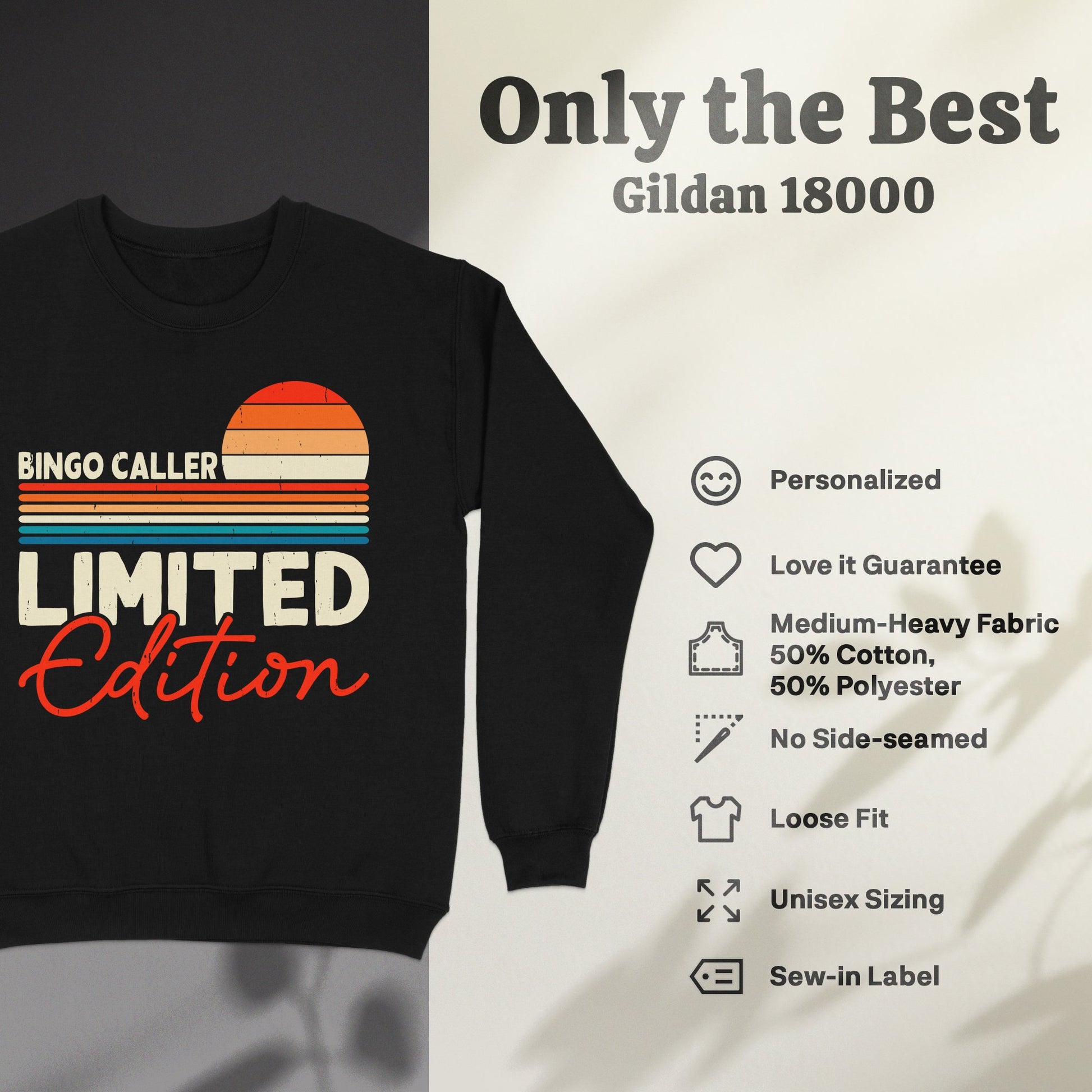 Black Gildan 18000 sweatshirt with "Bingo Caller Limited Edition" graphic.