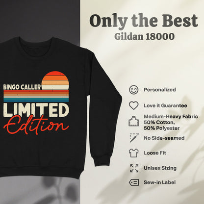 Black Gildan 18000 sweatshirt with "Bingo Caller Limited Edition" graphic.