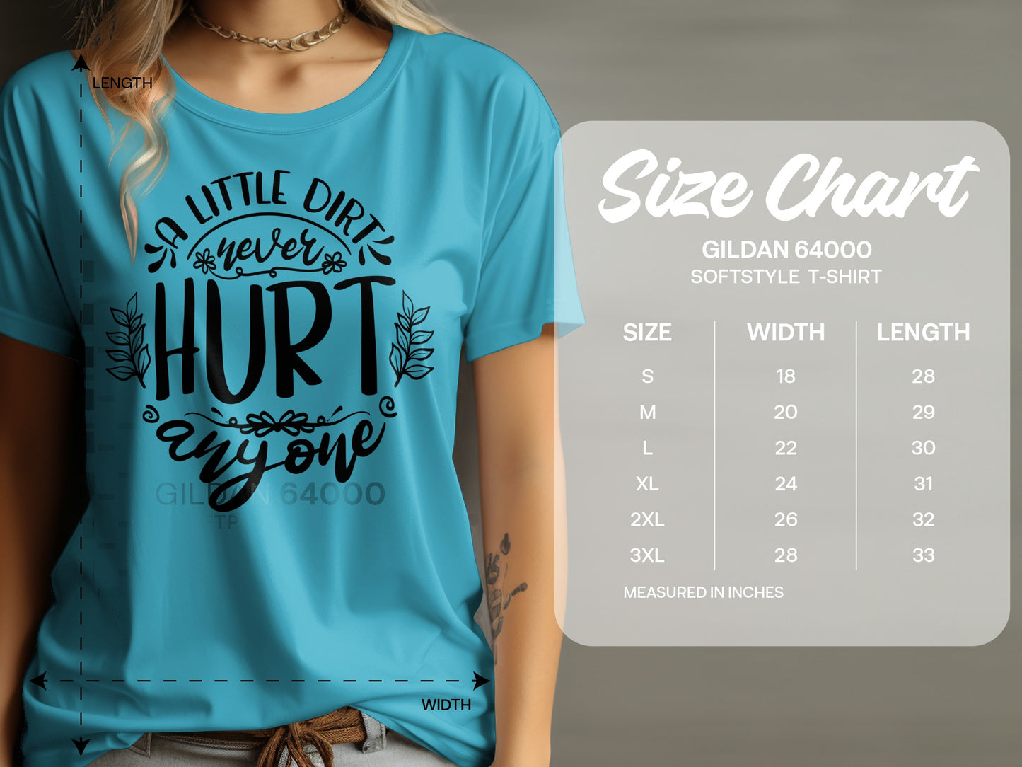 A Little Dirt Never Hurt Anyone Softstyle T-Shirt