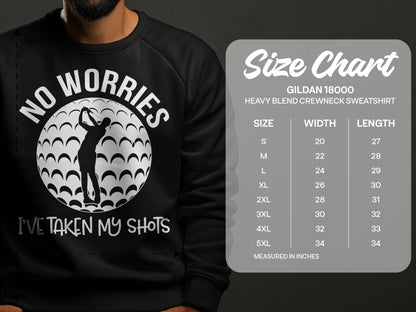 Crewneck sweatshirt with "No Worries I've Taken My Shots" and golfer graphic.