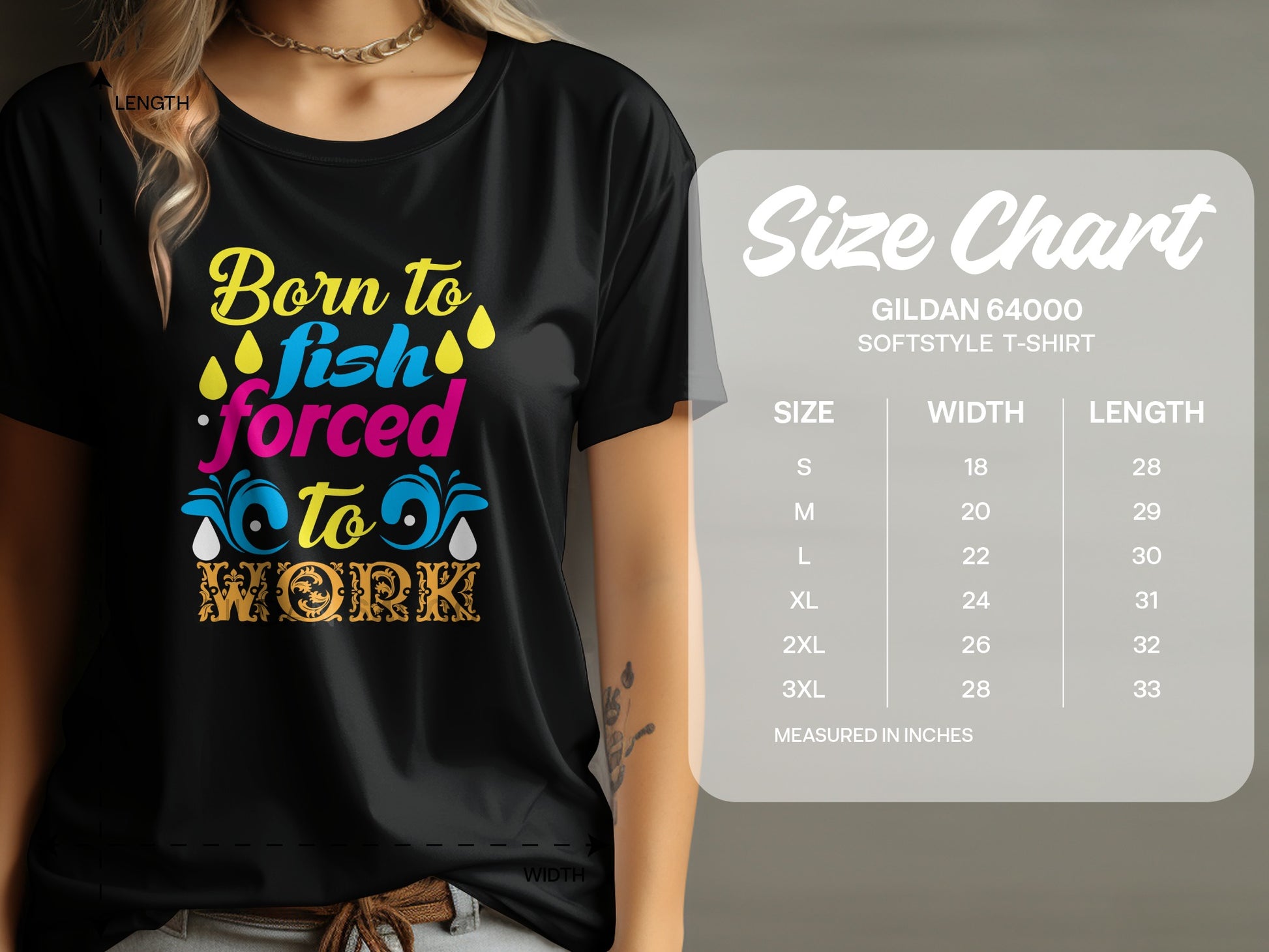 Black t-shirt with "Born to fish forced to work" graphic and size chart.