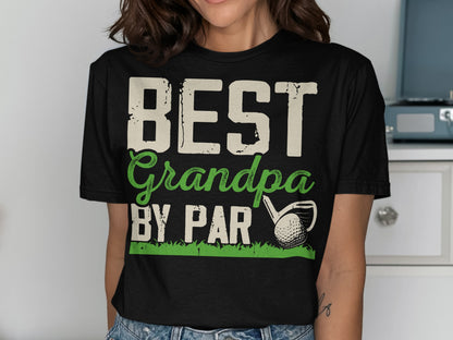Black t-shirt with "BEST Grandpa BY PAR" and a golf club graphic.