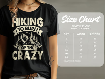 Black t-shirt with "Hiking to burn of the crazy" graphic and size chart.