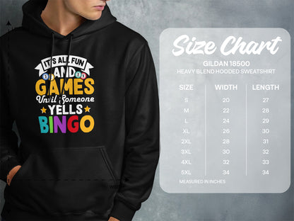 Hoodie with "It's all fun and games until someone yells BINGO" text and size chart.