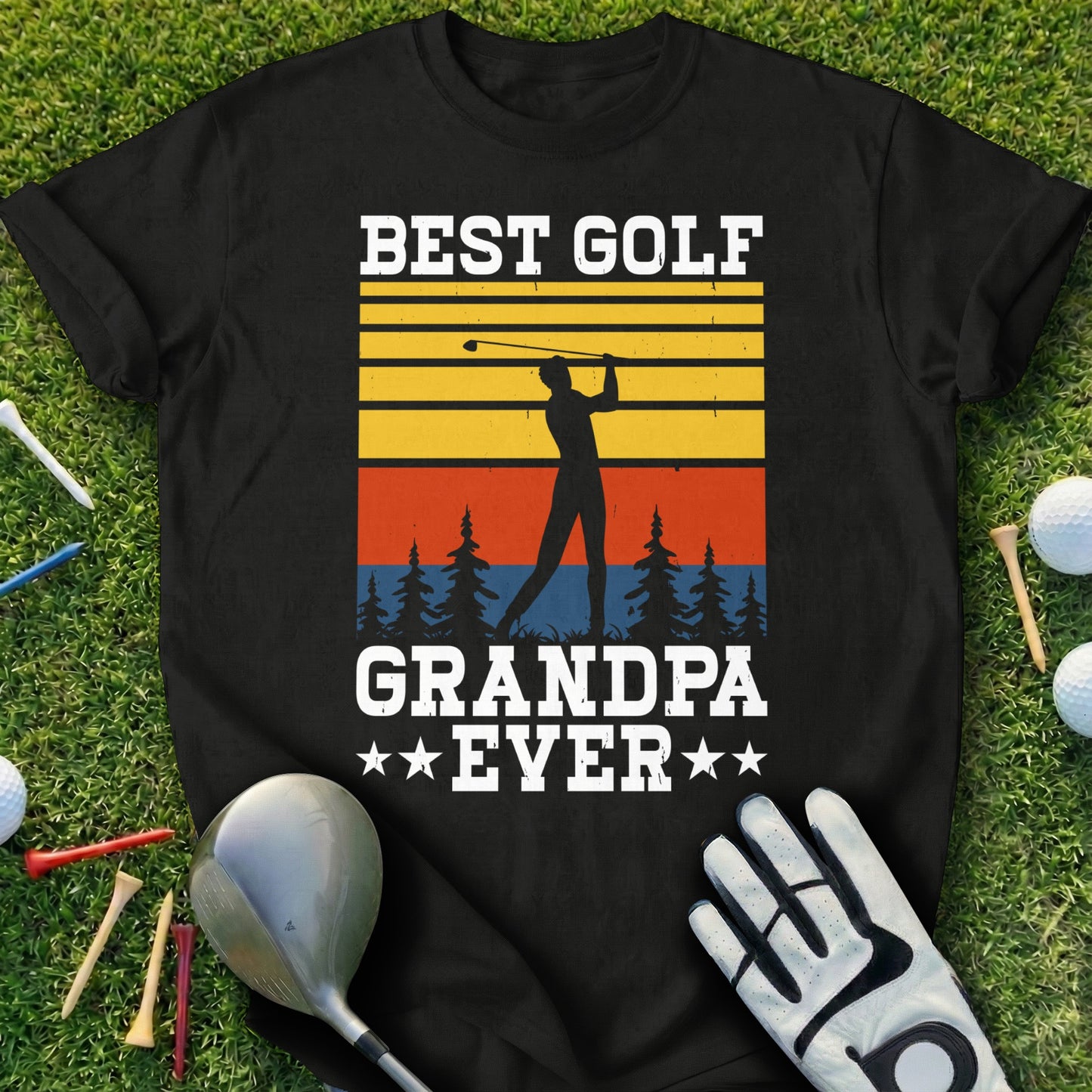 Black t-shirt with "BEST GOLF GRANDPA EVER" and a golfer silhouette.
