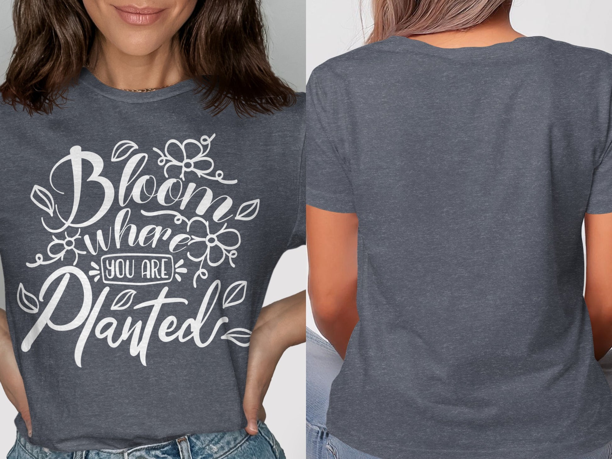 Bloom Where You Are Planted Graphic Shirt