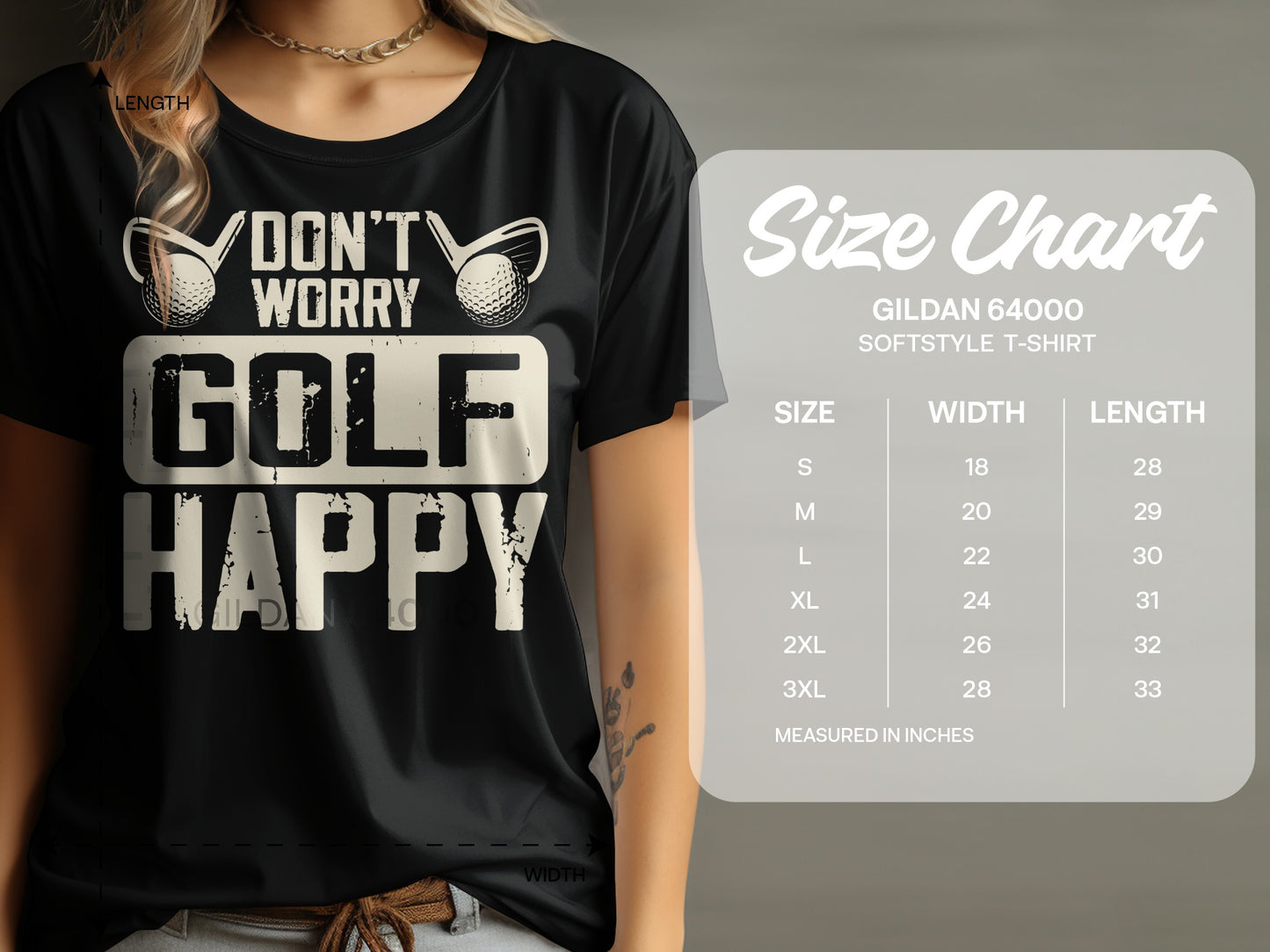 Black t-shirt with "Don't Worry Golf Happy" text and a size chart.