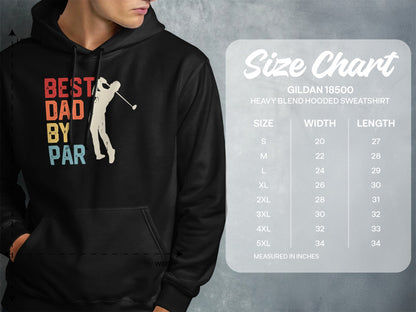 Hoodie size chart for Gildan 18500 sweatshirt with "Best Dad By Par" graphic.