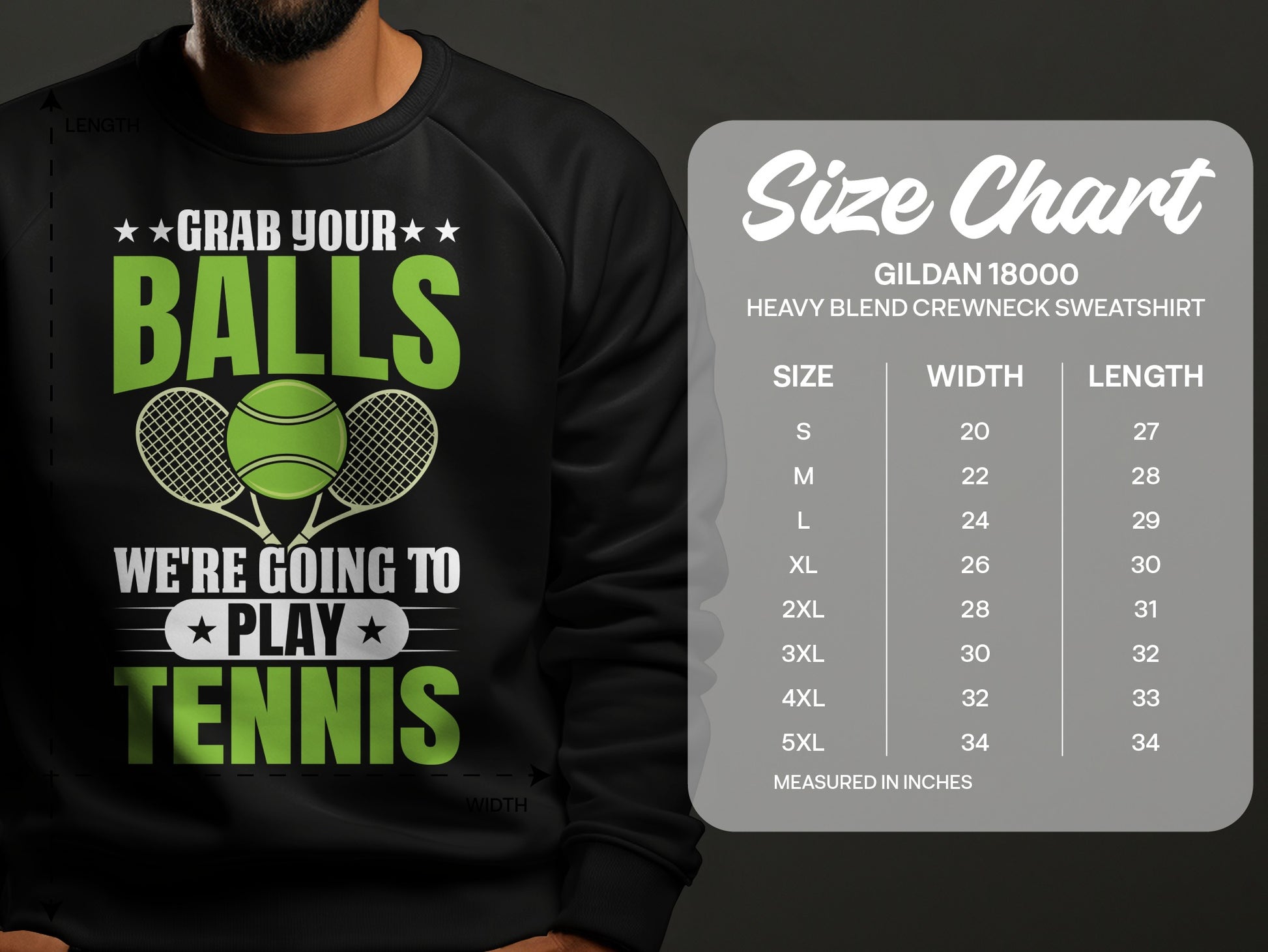Black sweatshirt with "Grab Your Balls We're Going to Play Tennis" and size chart.