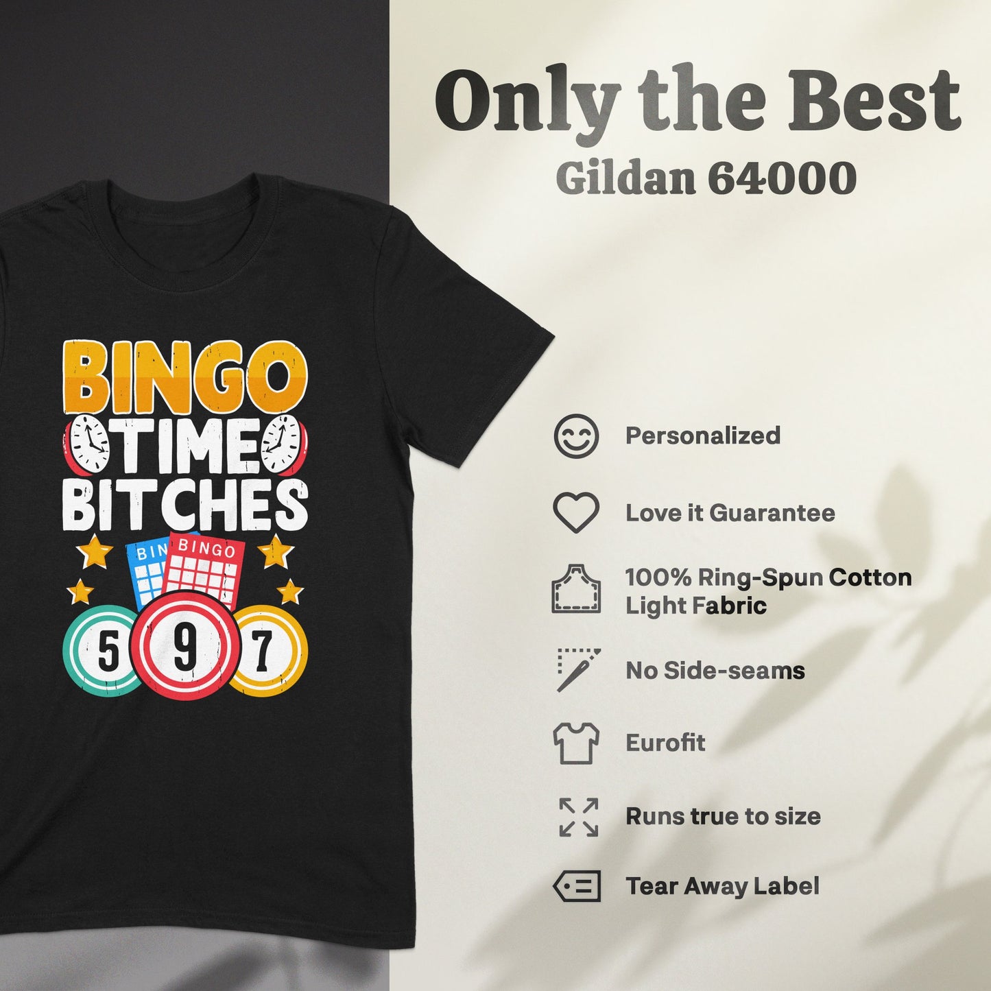 Black t-shirt with "BINGO TIME BITCHES" and bingo balls 5, 9, 7.