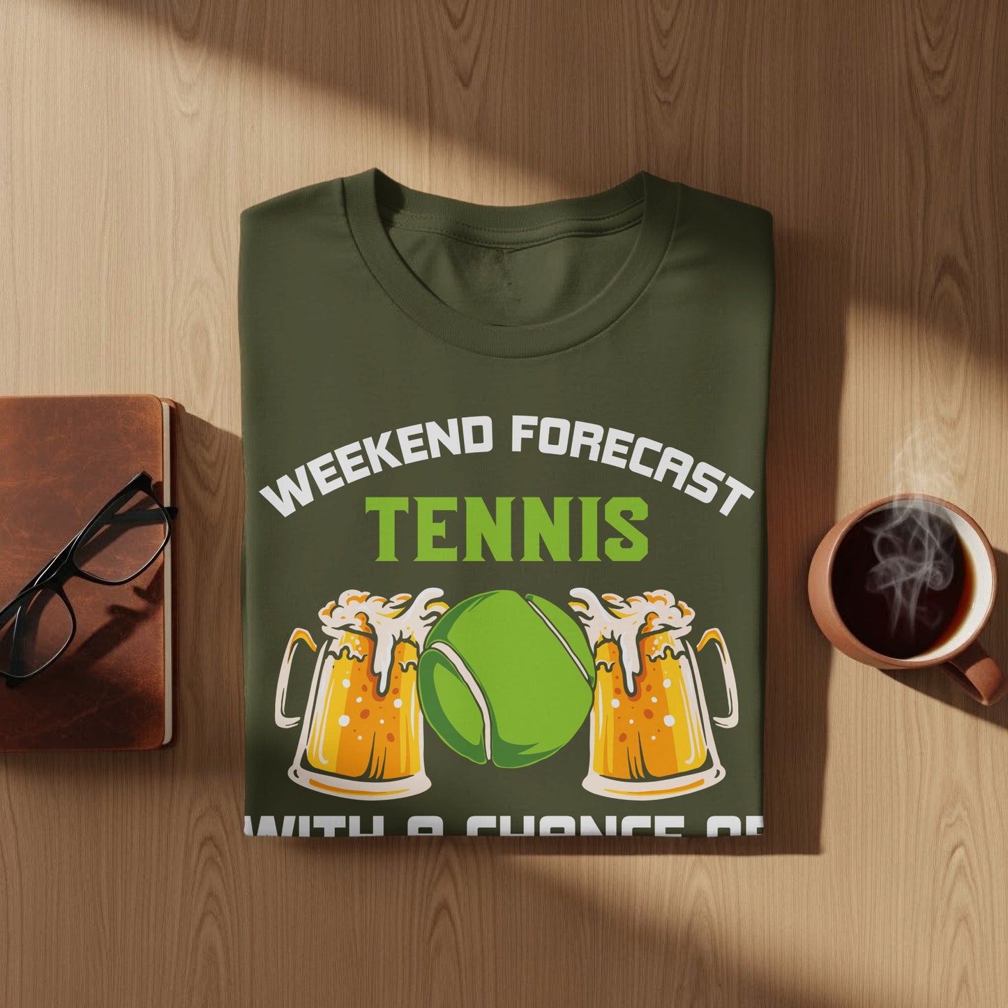 Olive green t-shirt with "Weekend Forecast Tennis" and beer mugs.